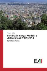 Fertilità in Kenya: Modelli e determinanti 1989-2014