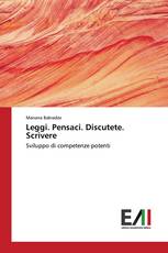 Leggi. Pensaci. Discutete. Scrivere