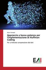 Approccio a bassa potenza per l'implementazione di Huffman Coding