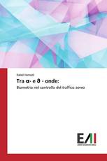 Tra α- e ϑ - onde: