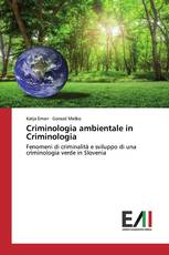 Criminologia ambientale in Criminologia