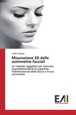 Misurazione 3D delle asimmetrie facciali