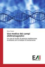 Uso medico dei campi elettromagnetici