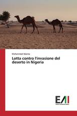 Lotta contro l'invasione del deserto in Nigeria