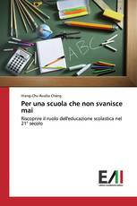 Per una scuola che non svanisce mai