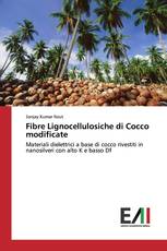 Fibre Lignocellulosiche di Cocco modificate