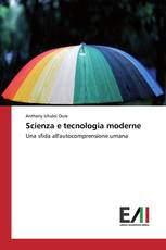 Scienza e tecnologia moderne