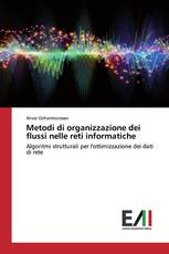 Metodi di organizzazione dei flussi nelle reti informatiche