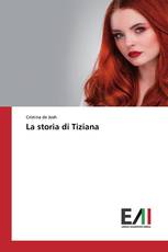 La storia di Tiziana