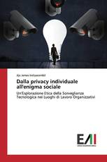 Dalla privacy individuale all'enigma sociale