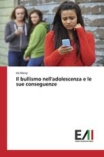 Il bullismo nell'adolescenza e le sue conseguenze