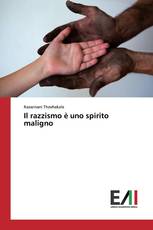 Il razzismo è uno spirito maligno