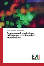 Programma di produzione dell'impresa sulla base della modellazione