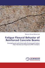 Fatigue Flexural Behavior of Reinforced Concrete Beams