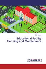 Educational Facility Planning and Maintenance