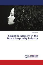 Sexual harassment in the Dutch hospitality industry