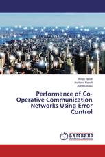 Performance of Co-Operative Communication Networks Using Error Control