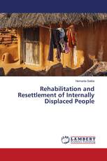 Rehabilitation and Resettlement of Internally Displaced People
