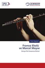 Fransız Ekolü ve Marcel Moyse