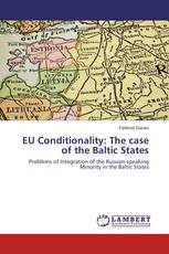 EU Conditionality: The case of the Baltic States