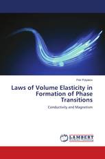 Laws of Volume Elasticity in Formation of Phase Transitions