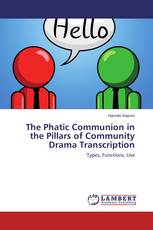 The Phatic Communion in the Pillars of Community Drama Transcription