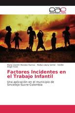 Factores Incidentes en el Trabajo Infantil