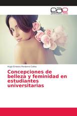 Concepciones de belleza y feminidad en estudiantes universitarias