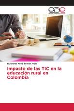 Impacto de las TIC en la educación rural en Colombia