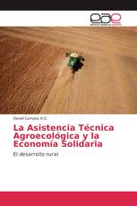 La Asistencia Técnica Agroecológica y la Economía Solidaria