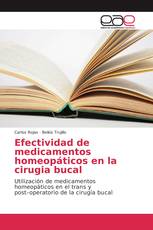 Efectividad de medicamentos homeopáticos en la cirugia bucal