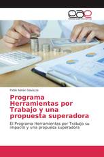 Programa Herramientas por Trabajo y una propuesta superadora