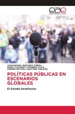 POLÍTICAS PÚBLICAS EN ESCENARIOS GLOBALES