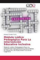 Módulo Lúdico Pedagógico Para La Intervención Educativa Inclusiva