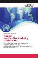 Nación, multiculturalidad y traducción