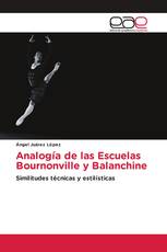 Analogía de las Escuelas Bournonville y Balanchine