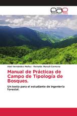 Manual de Prácticas de Campo de Tipología de Bosques.