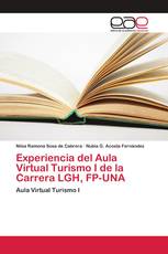 Experiencia del Aula Virtual Turismo I de la Carrera LGH, FP-UNA