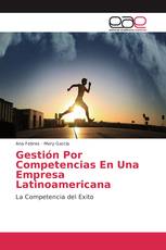 Gestión Por Competencias En Una Empresa Latinoamericana