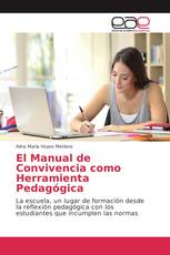 El Manual de Convivencia como Herramienta Pedagógica