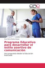 Programa Educativo para desarrollar el estilo asertivo de comunicación