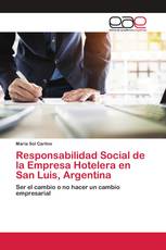 Responsabilidad Social de la Empresa Hotelera en San Luis, Argentina