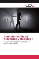 Administración de Alimentos y Bebidas I