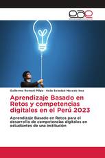 Aprendizaje Basado en Retos y competencias digitales en el Perú 2023