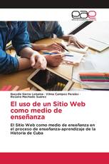 El uso de un Sitio Web como medio de enseñanza