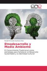 Etnodesarrollo y Medio Ambiente