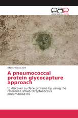 A pneumococcal protein glycocapture approach