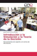 Introducción a la Simulación y la Teoría de la Decisión