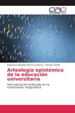 Arteología epistémica de la educación universitaria