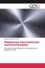 Máquinas herramienta convencionales